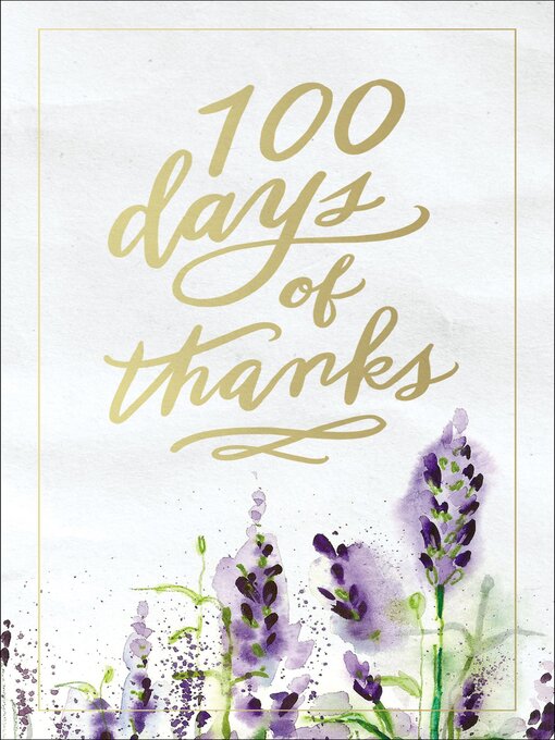 Title details for 100 Days of Thanks by Thomas Nelson - Available